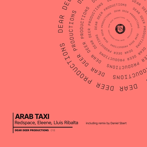 Lluis Ribalta, Redspace, Eleene - Arab Taxi [DDP018]